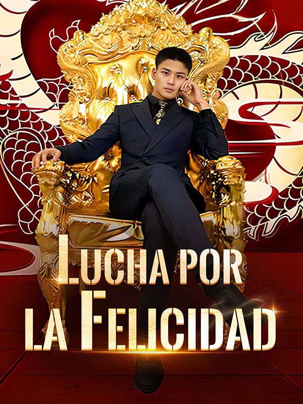 Lucha por la Felicidad poster