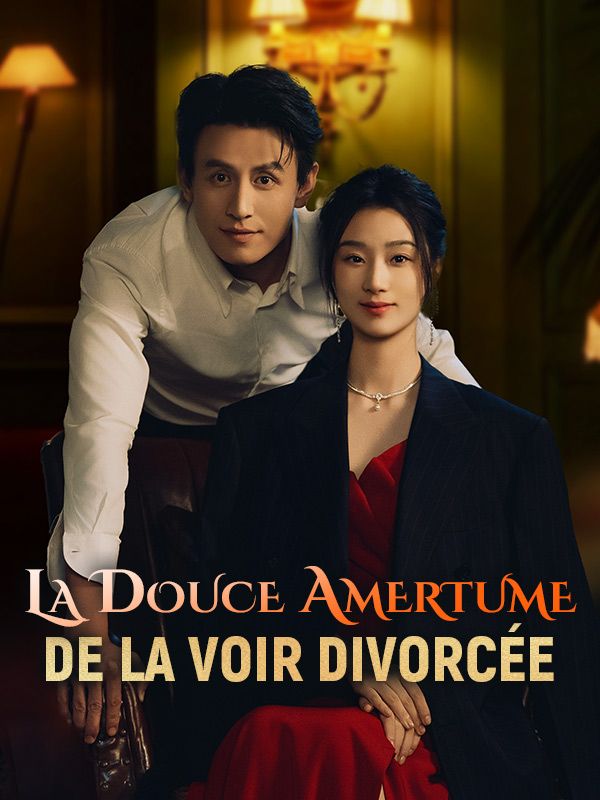 La Douce Amertume de la Voir Divorcée poster