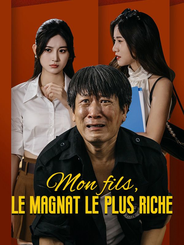 Mon fils, le magnat le plus riche poster