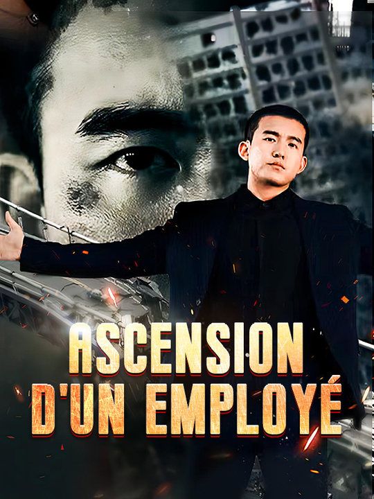 Ascension d'un Employé poster