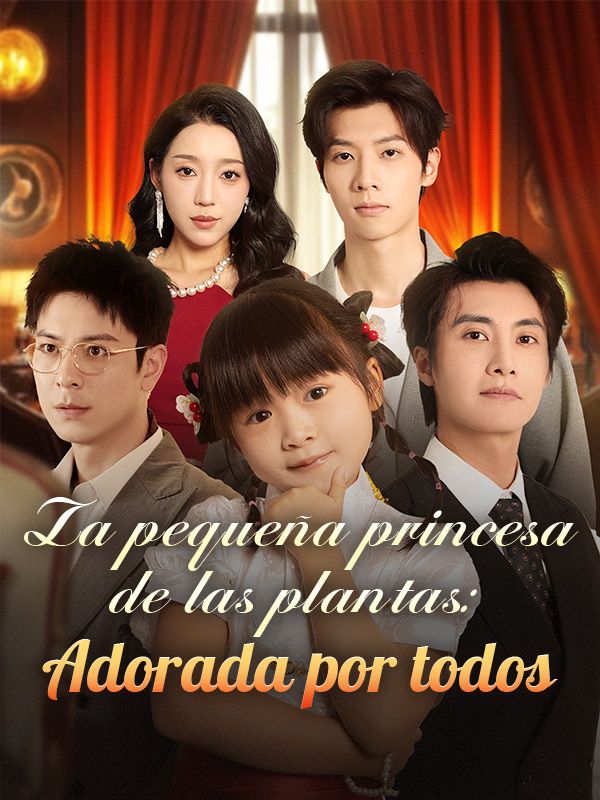 La pequeña princesa de las plantas: Adorada por todos poster