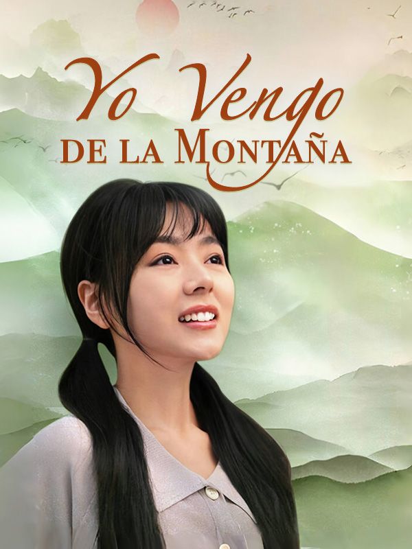 Yo Vengo de la Montaña poster