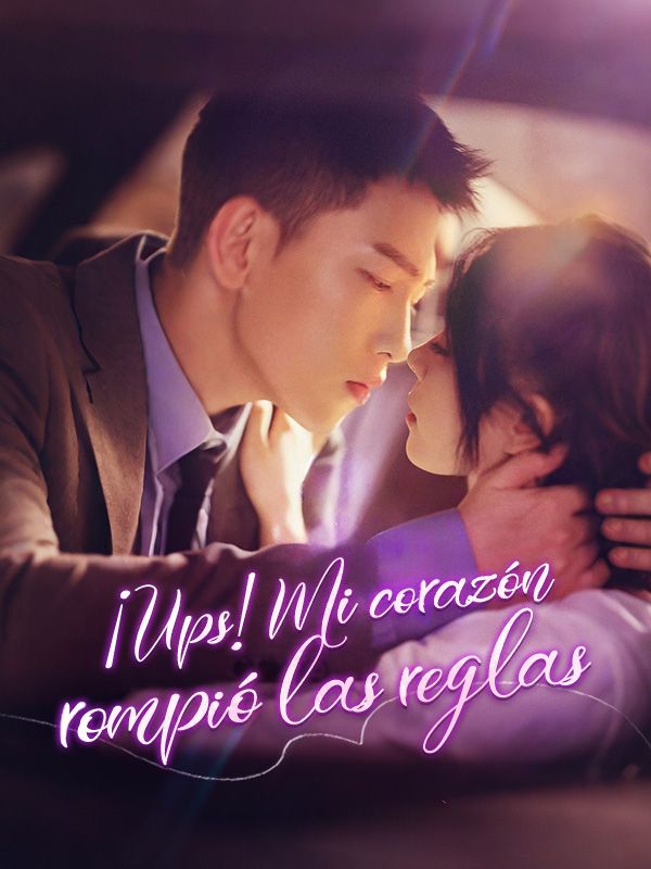 ¡Ups! Mi corazón rompió las reglas poster