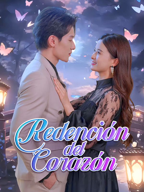 Redención del Corazón poster