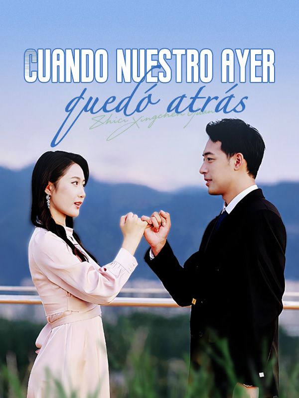 Cuando nuestro ayer quedó atrás poster