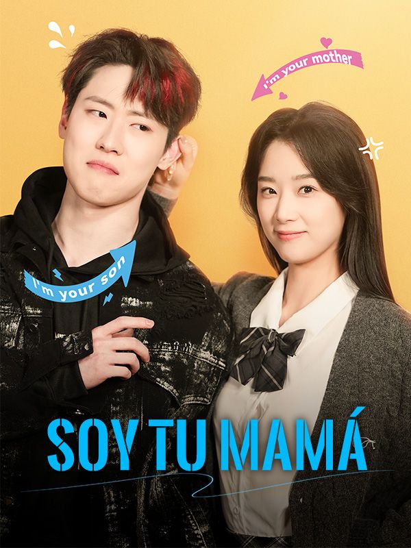 Soy Tu Mamá poster