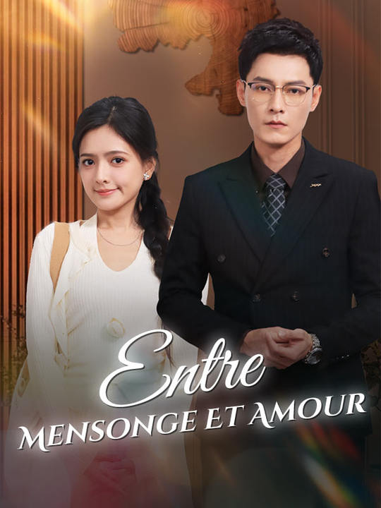 Entre Mensonge Et Amour poster