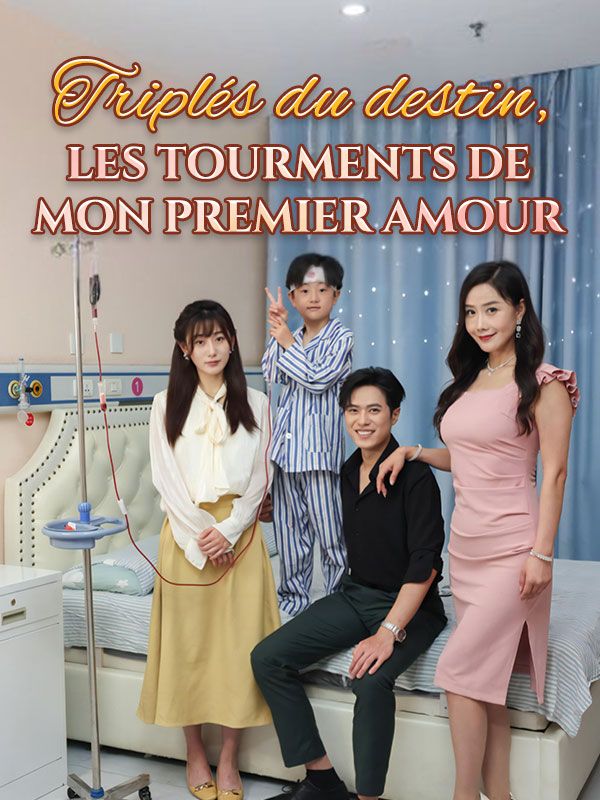 Triplés du destin, les tourments de mon premier amour poster