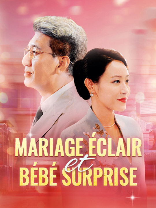 Mariage Éclair et Bébé Surprise poster