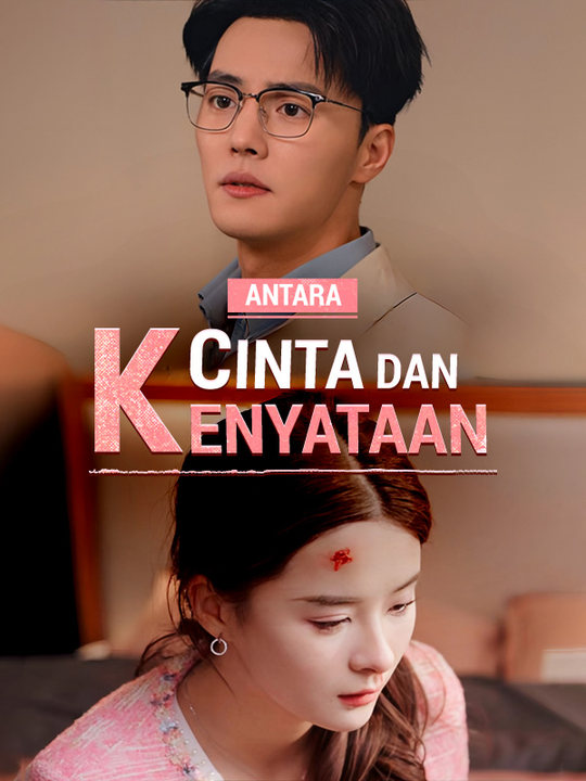Antara Cinta dan Kenyataan poster