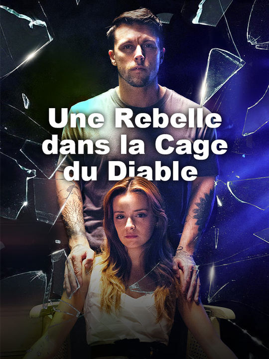 Une Rebelle dans la Cage du Diable poster