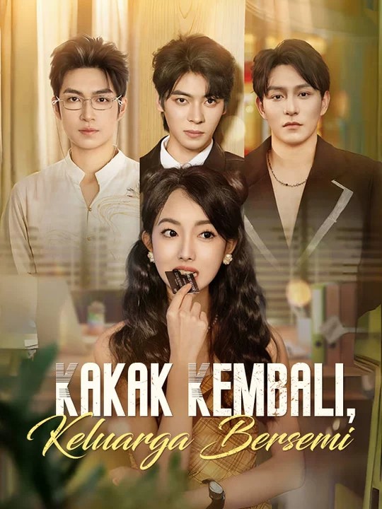 Kakak Kembali, Keluarga Bersemi poster