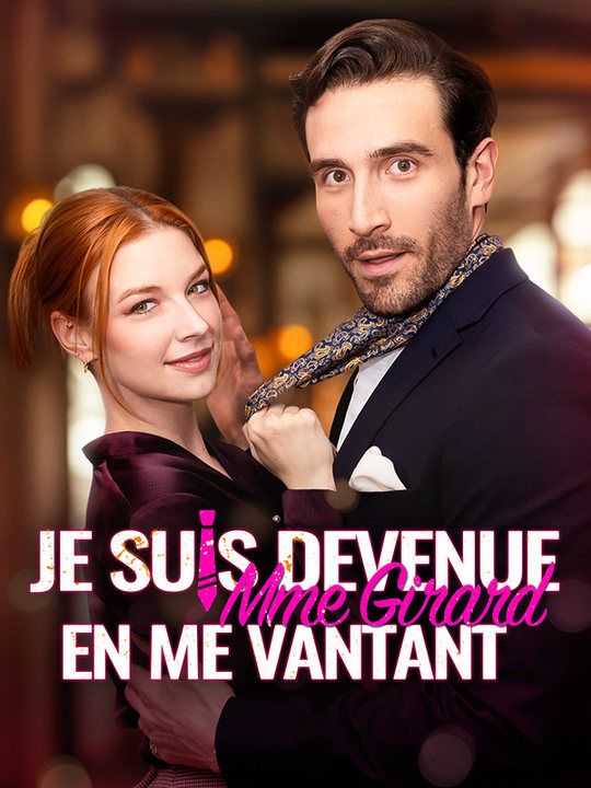 Je suis devenue Mme Girard en me vantant poster