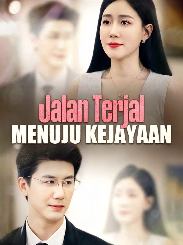 Jalan Terjal Menuju Kejayaan poster