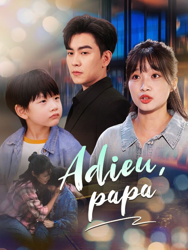 Adieu, papa poster