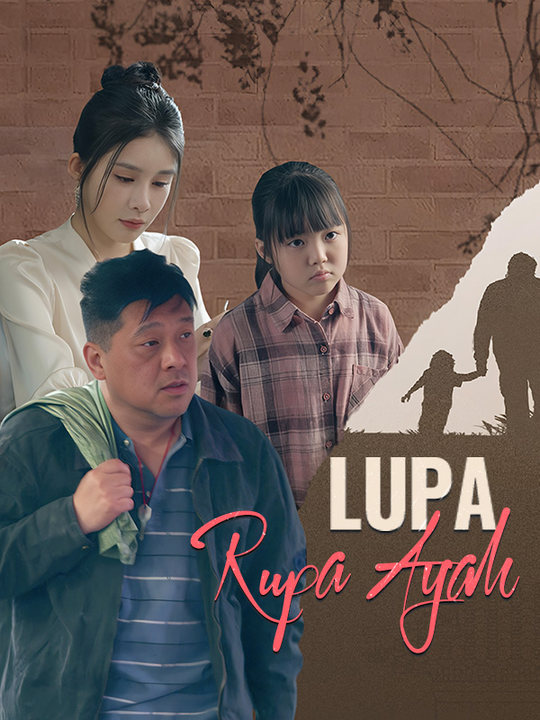 Lupa Rupa Ayah poster