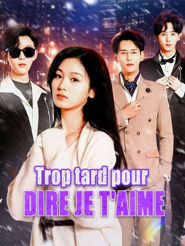 Trop tard pour dire je t'aime poster