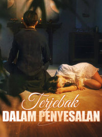 Terjebak dalam Penyesalan