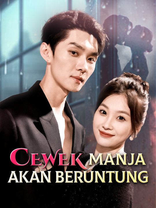 Cewek Manja Akan Beruntung poster