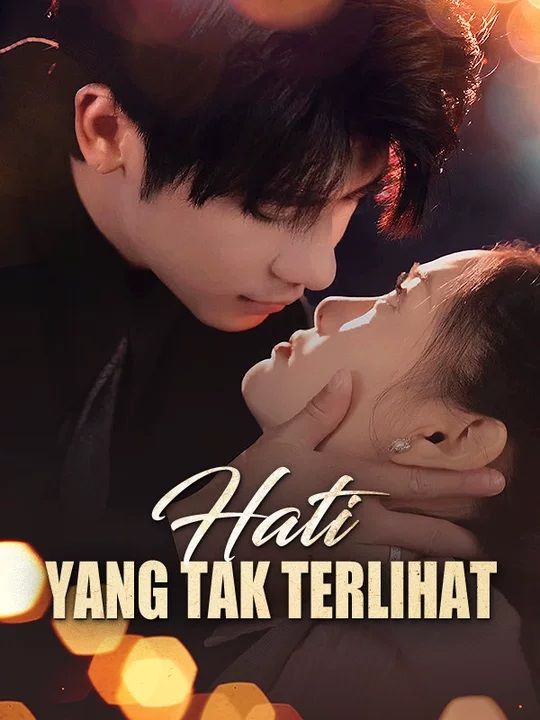 Hati yang Tak Terlihat poster