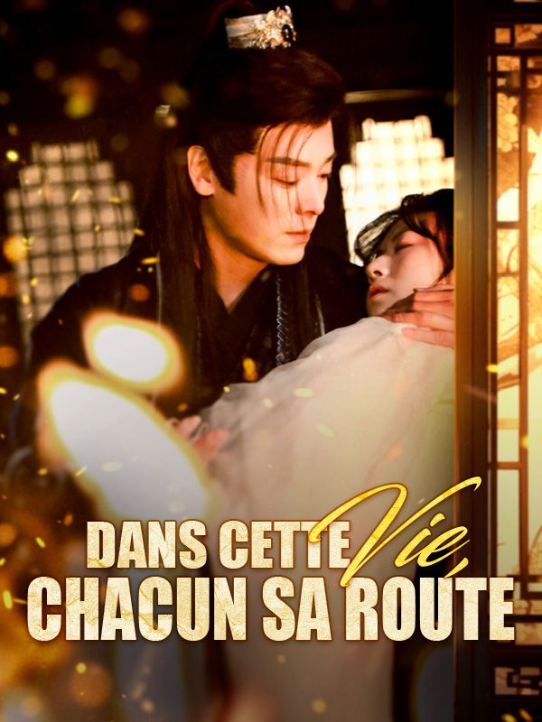 Dans Cette Vie, Chacun Sa Route poster