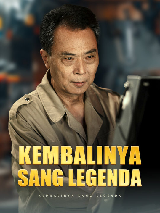 Kembalinya Sang Legenda poster