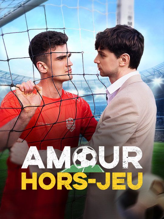 Amour Hors-Jeu poster