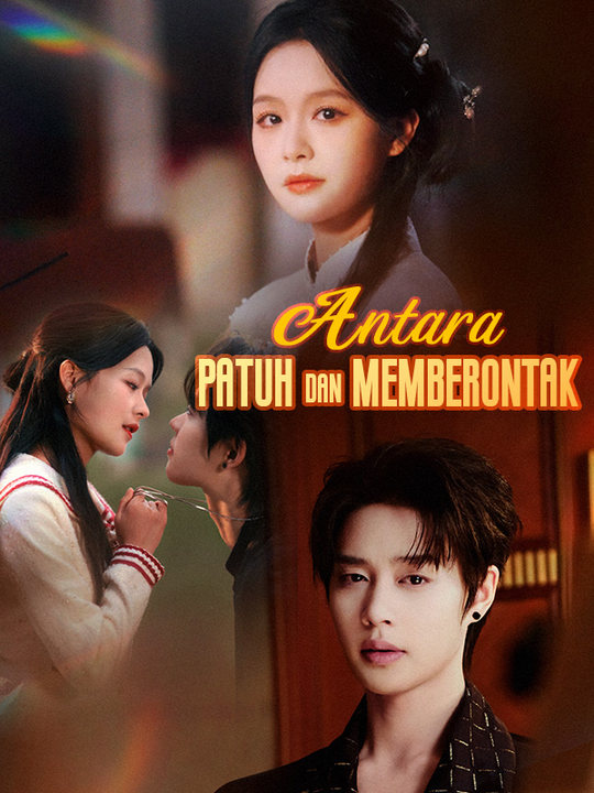 Antara Patuh dan Memberontak poster