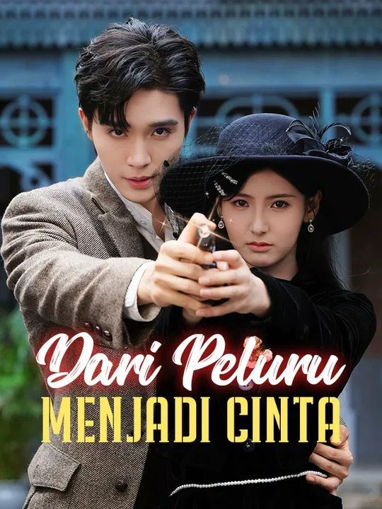 Dari Peluru Menjadi Cinta poster