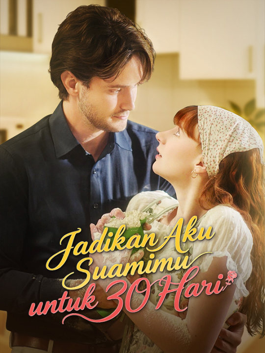 Jadikan Aku Suamimu untuk 30 Hari poster
