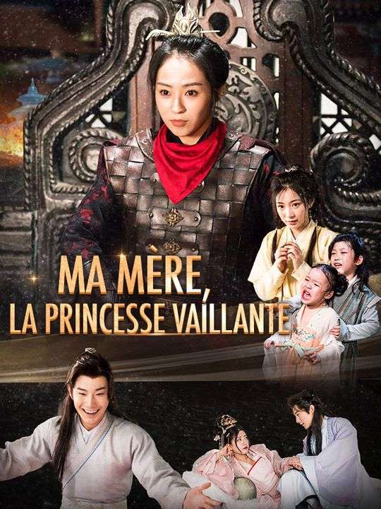 Ma mère, la Princesse Vaillante poster