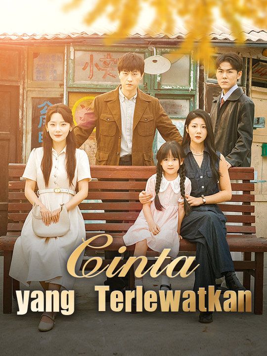 Cinta yang Terlewatkan poster