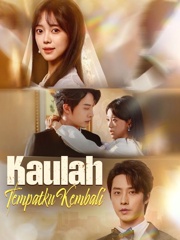 Kaulah Tempatku Kembali poster