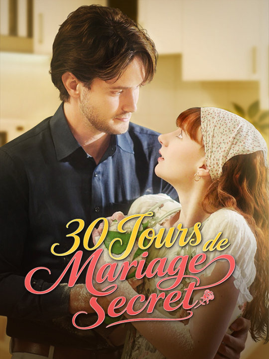 30 Jours de Mariage Secret poster