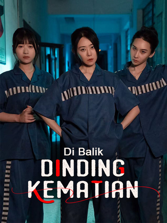 Di Balik Dinding Kematian poster