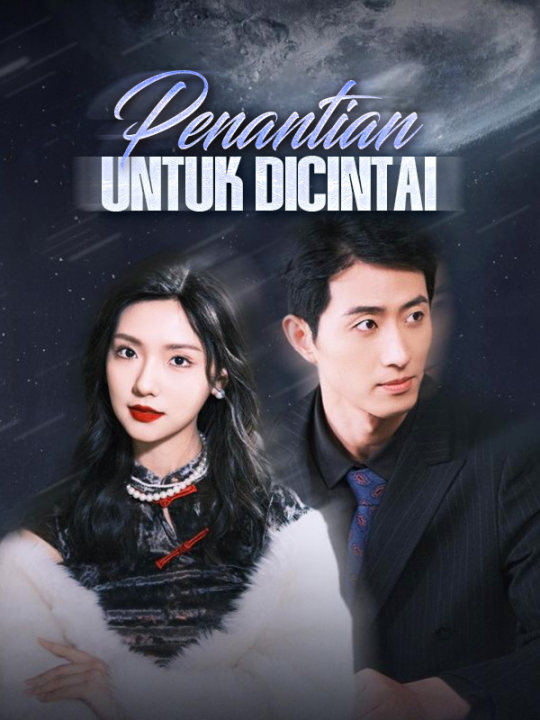 Penantian untuk Dicintai poster