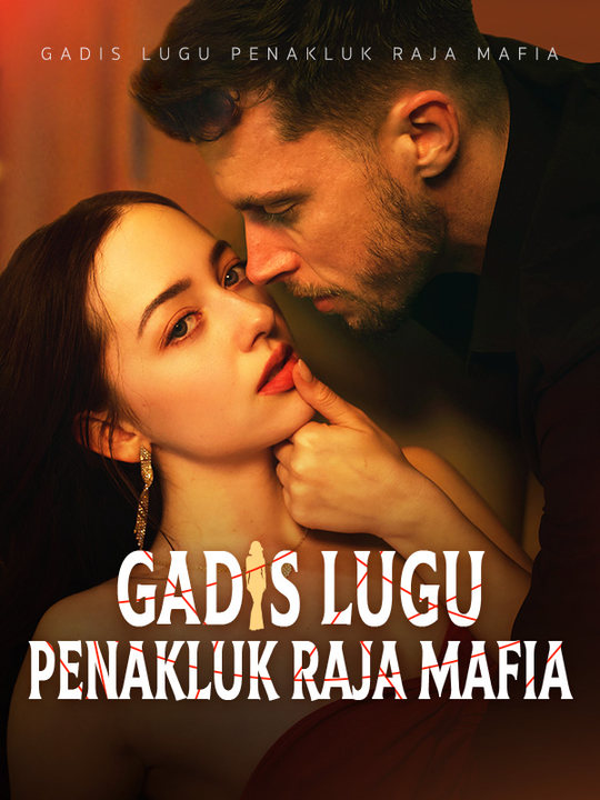 Gadis Lugu Penakluk Raja Mafia (Sulih Suara) poster