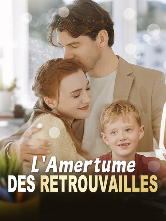 L'Amertume des Retrouvailles poster