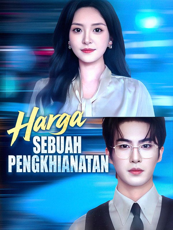Harga Sebuah Pengkhianatan poster