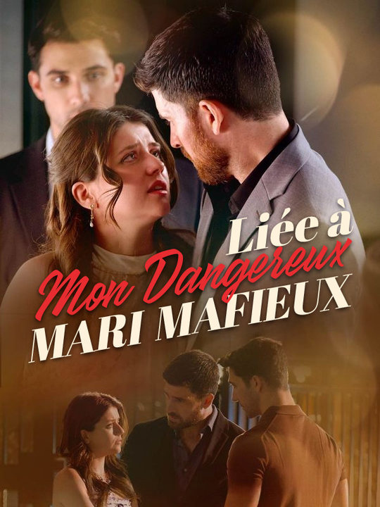 Liée à Mon Dangereux Mari Mafieux poster