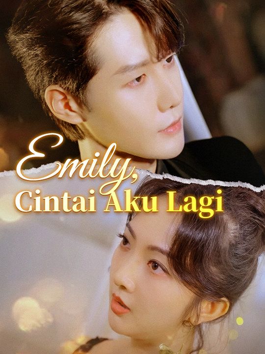 Emily, Cintai Aku Lagi poster