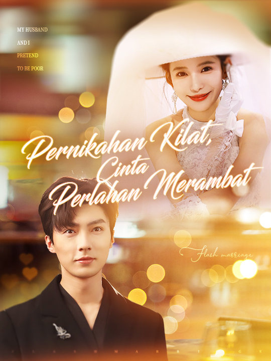 Pernikahan Kilat, Cinta Perlahan Merambat poster