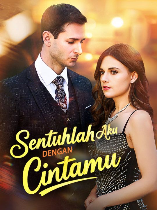 Sentuhlah Aku dengan Cintamu poster