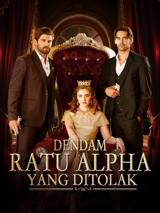 Dendam Ratu Alpha yang Ditolak poster