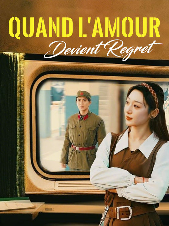 Quand l'Amour Devient Regret poster