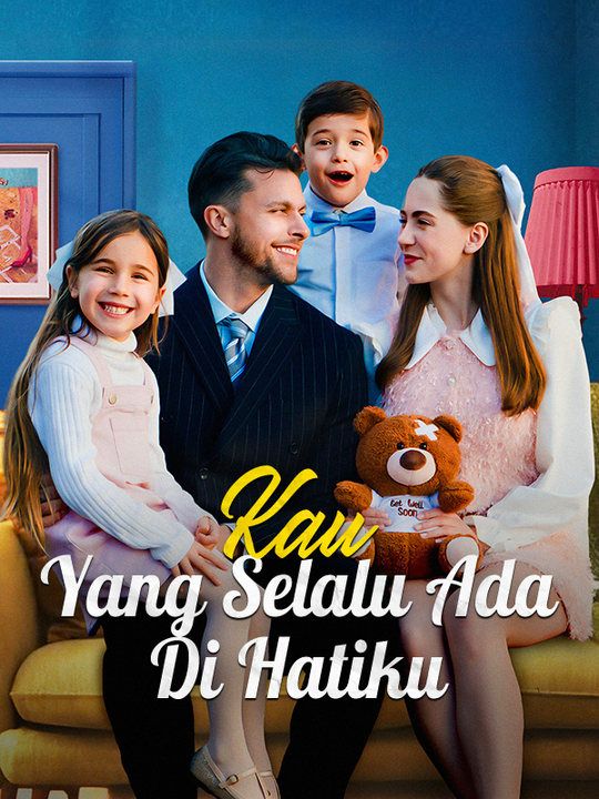 Kau yang Selalu Ada Di Hatiku poster