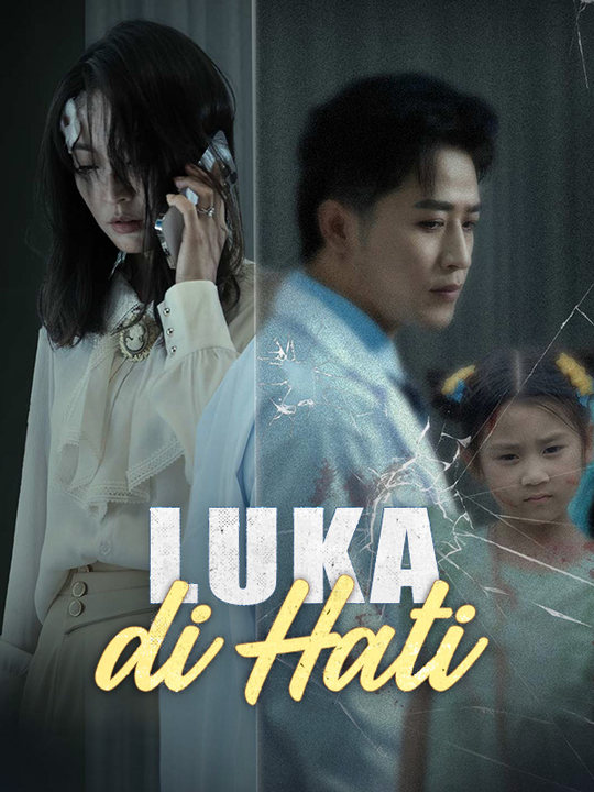 Luka di Hati poster