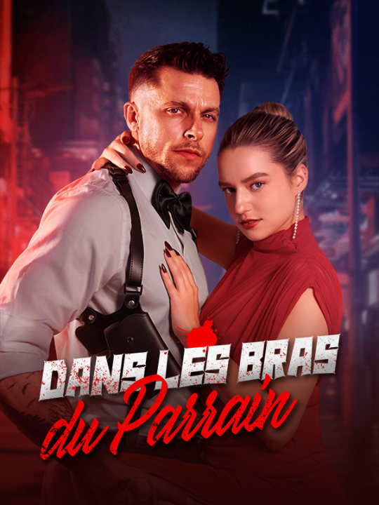 Dans les Bras du Parrain poster