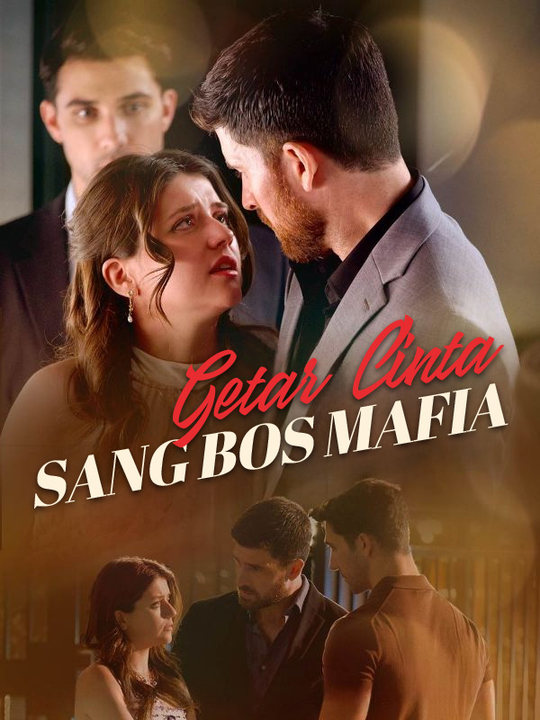 Getar Cinta Sang Bos Mafia poster