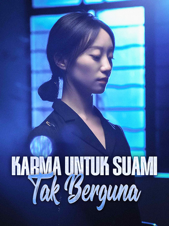 Karma untuk Suami Tak Berguna poster